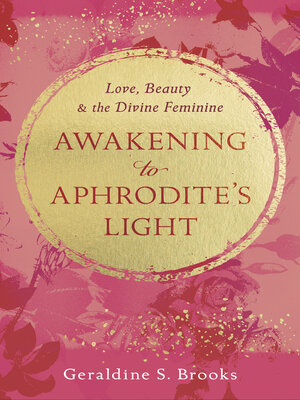 cover image of Awakening to Aphrodite's Light